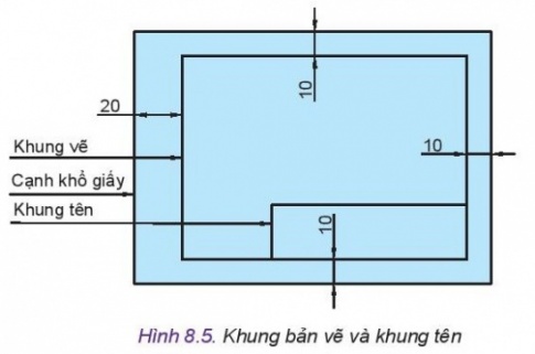 Giải bài 8 Bản vẽ kĩ thuật và tiêu chuẩn trình bày bản vẽ kĩ thuật