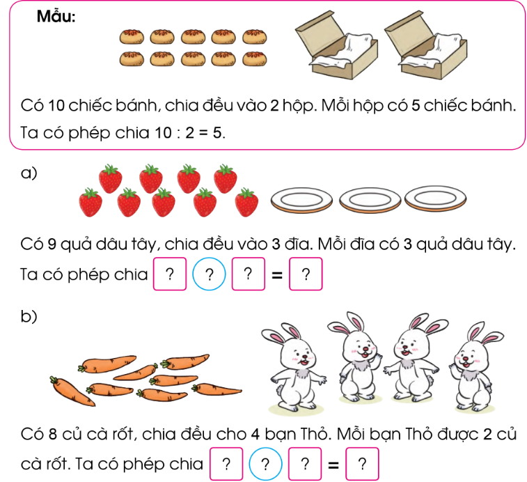 BÀI 54. LÀM QUEN VỚI PHÉP CHIA. DẤU CHIA