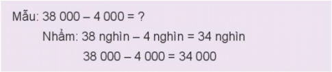 BÀI 64. PHÉP TRỪ TRONG PHẠM VI 100 000