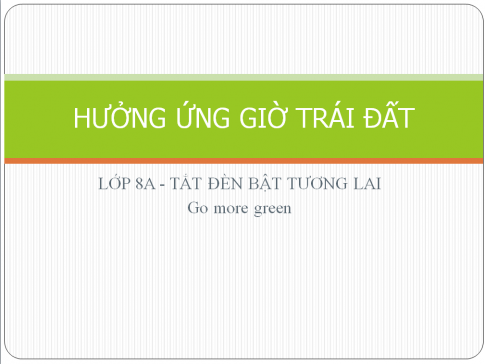 BÀI 6. SỬ DỤNG CÁC BẢN MẪU TRONG TẠO BÀI TRÌNH CHIẾU