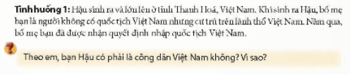 BÀI 9. CÔNG DÂN NƯỚC CỘNG HÒA XÃ HỘI CHỦ NGHĨA VIỆT NAM 