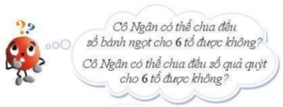 BÀI 7: QUAN HỆ CHIA HẾT. TÍNH CHẤT CHIA HẾT ( 4 TIẾT)