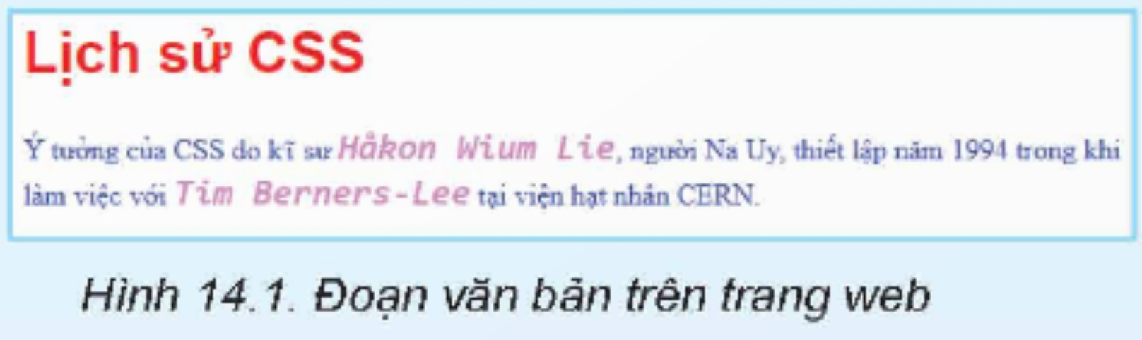 BÀI 14. ĐỊNH DẠNG VĂN BẢN BẰNG CSS