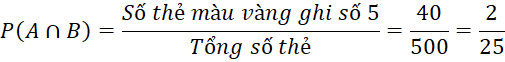 XÁC SUẤT CÓ ĐIỀU KIỆN