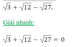 BÀI 2. MỘT SỐ PHÉP TÍNH TÍNH VỀ CĂN BẬC HAI CỦA SỐ THỰC