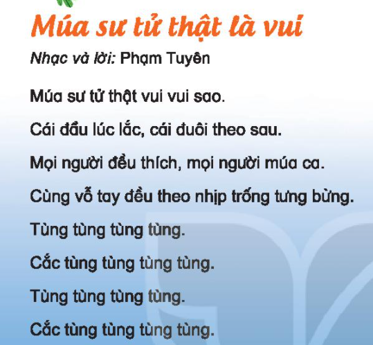 CHỦ ĐỀ 4 - TIẾT 14NGHE NHẠC MÚA SƯ TỬ THẬT LÀ VUI - ÔN TẬP BÀI HÁT CHÚ CHIM NHỎ DỄ THƯƠNG