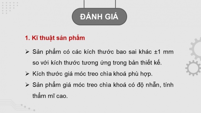 Soạn giáo án điện tử công nghệ cơ khí 11 KNTT Bài 10: Dự án: Chế tạo sản phẩm bằng phương pháp gia công cắt gọt