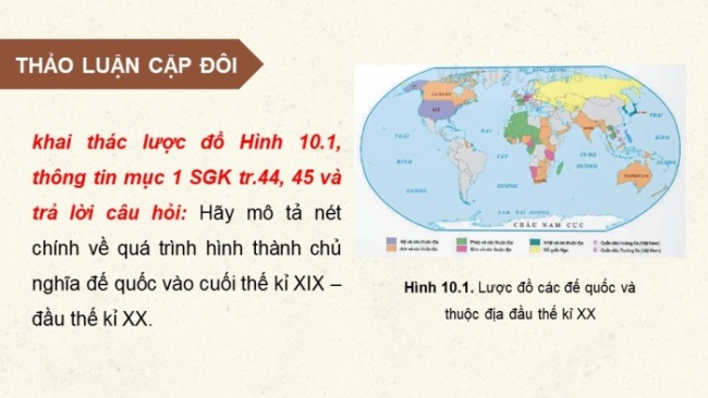 Soạn giáo án điện tử Lịch sử 8 KNTT Bài 10: Sự hình thành chủ nghĩa đế quốc ở các nước Âu - Mỹ (cuối thế kỉ XIX - đầu thế kỉ XX)