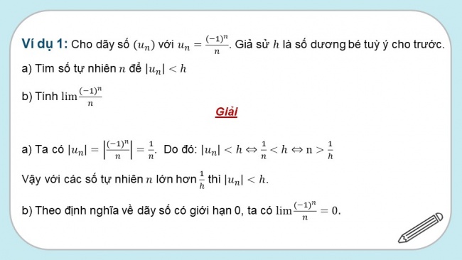 Soạn giáo án điện tử toán 11 Cánh diều Chương 3 Bài 1: Giới hạn của dãy số