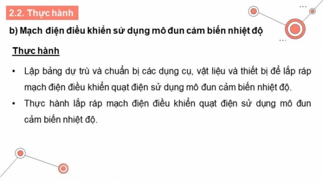 Soạn giáo án điện tử Công nghệ 8 KNTT Bài 16: Mạch điện điều khiển sử dụng mô đun cảm biến (P2)