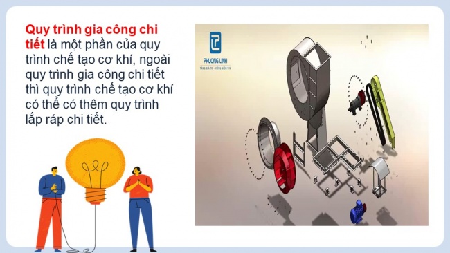 Soạn giáo án điện tử công nghệ cơ khí 11 Cánh diều Bài 9: Quy trình gia công chi tiết