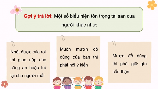 Soạn giáo án điện tử đạo đức 4 cánh diều Bài 7: Em tôn trọng tài sản của người khác