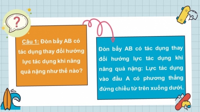 Soạn giáo án điện tử KHTN 8 KNTT Bài 19: Đòn bẩy và ứng dụng