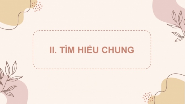 Soạn giáo án điện tử Ngữ văn 8 KNTT Bài 7 Đọc 1: Đồng chí