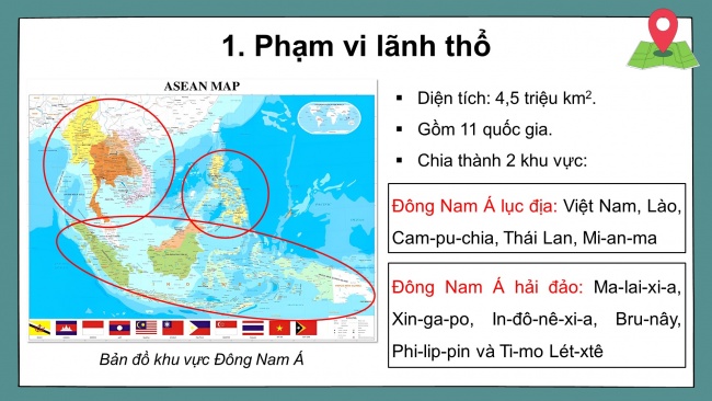 Soạn giáo án điện tử địa lí 11 KNTT Bài 11: Vị trí địa lí, điều kiện tự nhiên, dân cư và xã hội khu vực Đông Nam Á (P1)