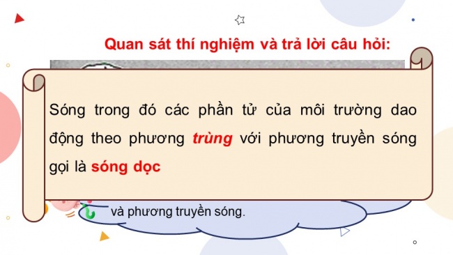 Soạn giáo án điện tử vật lí 11 KNTT Bài 9: Sóng ngang. Sóng dọc. Sự truyền năng lượng của sóng cơ