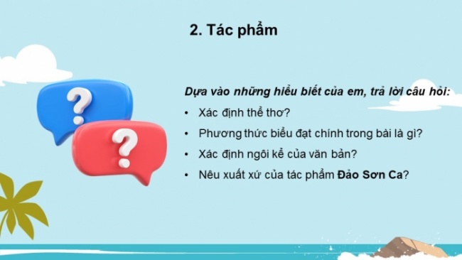 Soạn giáo án điện tử Ngữ văn 8 CTST Bài 7 Đọc 3: Đảo Sơn Ca