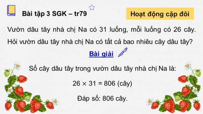 Soạn giáo án điện tử toán 4 cánh diều Bài 32. Nhân với số có hai chữ số