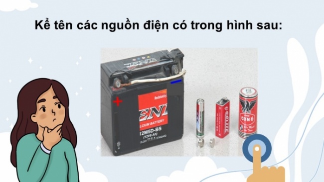 Soạn giáo án điện tử KHTN 8 KNTT Bài 21: Dòng điện, nguồn điện