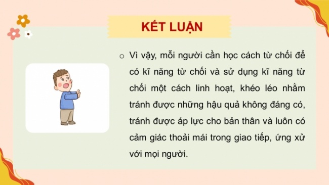 Soạn giáo án điện tử HĐTN 8 KNTT Chủ đề 3 HĐGDTCĐ 2: Kĩ năng từ chối (Tiết 2)