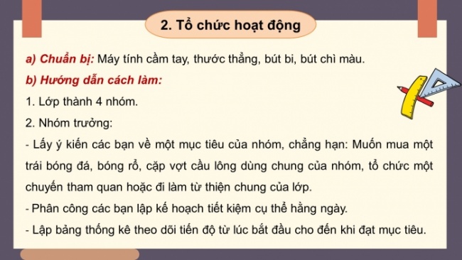 Soạn giáo án điện tử Toán 8 CTST HĐ thực hành trải nghiệm - Hoạt động 3: Thiết lập kế hoạch cho một mục tiêu tiết kiệm