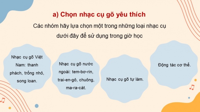 Soạn giáo án điện tử âm nhạc 4 cánh diều Tiết 11: Nghe nhạc: Em yêu giờ học hát; Nhạc cụ: Nhạc cụ thể hiện tiết tấu – Nhạc cụ thể hiện giai điệu