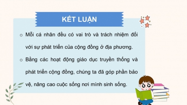 Soạn giáo án điện tử HĐTN 8 KNTT Chủ đề 6 HĐGDTCĐ 1: Tham gia các hoạt động giáo dục truyền thống và phát triển cộng đồng ở địa phương (Tiết 1)