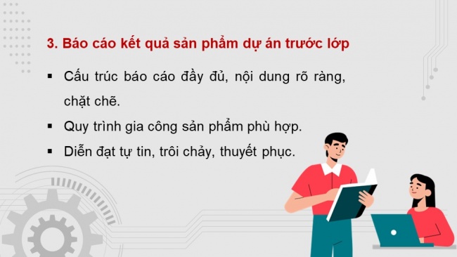 Soạn giáo án điện tử công nghệ cơ khí 11 KNTT Bài 10: Dự án: Chế tạo sản phẩm bằng phương pháp gia công cắt gọt