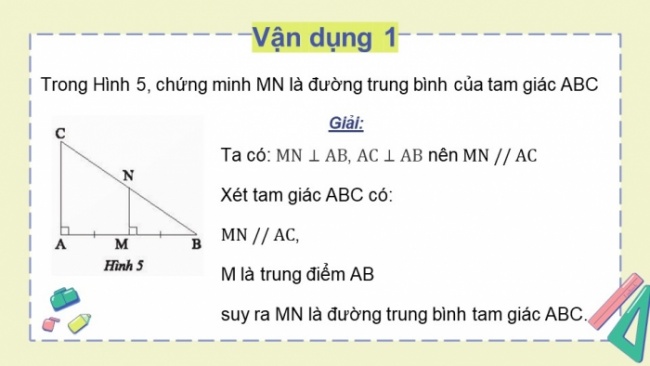 Soạn giáo án điện tử Toán 8 CTST Chương 7 Bài 2: Đường trung bình của tam giác