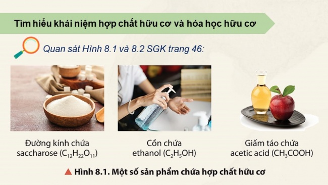 Soạn giáo án điện tử hóa học 11 CTST Bài 8: Hợp chất hữu cơ và hóa học hữu cơ