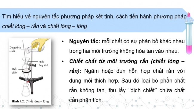 Soạn giáo án điện tử hóa học 11 Cánh diều Bài 9: Phương pháp tách biệt và tinh chế hợp chất hữu cơ