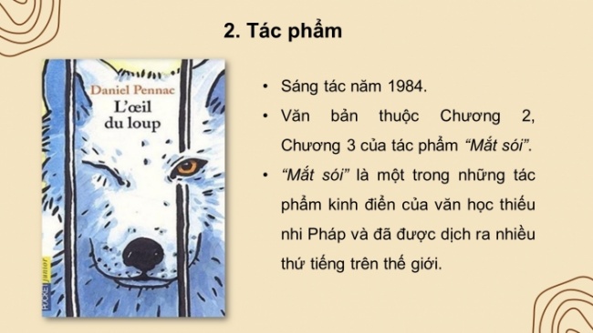 Soạn giáo án điện tử Ngữ văn 8 KNTT Bài 6 Đọc 1: Mắt sói