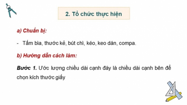 Soạn giáo án điện tử Toán 8 CTST HĐ thực hành trải nghiệm - Hoạt động 1: Dùng vật liệu tái chế gấp hộp quà tặng