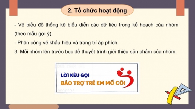 Soạn giáo án điện tử Toán 8 CTST HĐ thực hành trải nghiệm - Hoạt động 3: Thiết lập kế hoạch cho một mục tiêu tiết kiệm