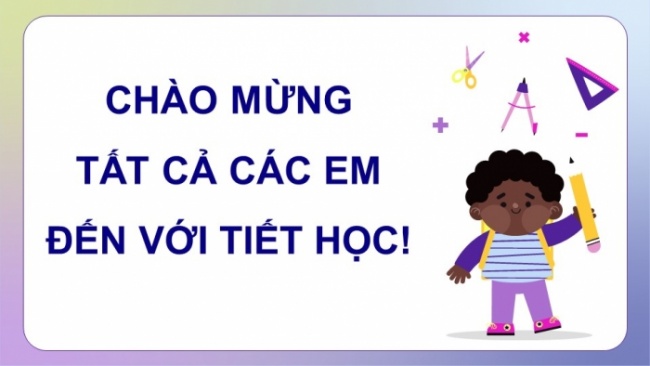 Soạn giáo án điện tử Toán 8 KNTT Bài 22: Tính chất cơ bản của phân thức đại số