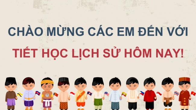 Soạn giáo án điện tử lịch sử 11 CTST Bài 6: Hành trình đi đến độc lập dân tộc ở Đông Nam Á (P2)