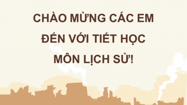 Soạn giáo án điện tử Lịch sử 8 KNTT Bài 12: Chiến tranh thế giới thứ nhất (1914 - 1918) và Cách mạng tháng Mười Nga năm 1917 (P1)