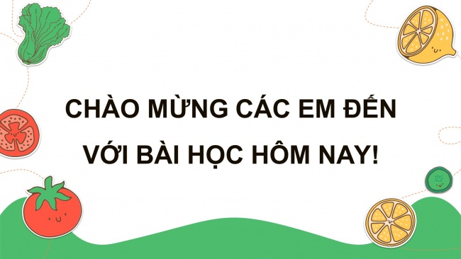 Soạn giáo án điện tử khoa học 4 KNTT Bài 23: Vai trò của chất dinh dưỡng đối với cơ thể