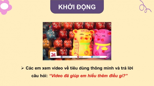 Soạn giáo án điện tử HĐTN 4 cánh diều Tuần 20: Mua sắm thông minh - Hoạt động 3, 4
