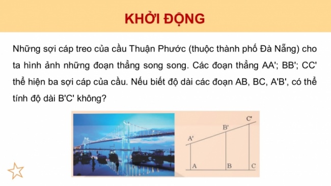 Soạn giáo án điện tử Toán 8 CTST Chương 7 Bài 1: Định lí Thalès trong tam giác