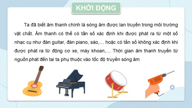 Soạn giáo án điện tử vật lí 11 CTST Bài 10: Thực hành đo tần số của sóng âm và tốc độ truyền âm