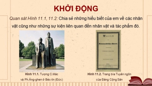 Soạn giáo án điện tử Lịch sử 8 KNTT Bài 11: Phong trào công nhân từ cuối thế kỉ XVIII đến đầu thế kỉ XX và sự ra đời của chủ nghĩa xã hội khoa học