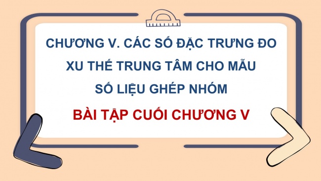 Soạn giáo án điện tử toán 11 CTST Chương 5 Bài tập cuối chương 5