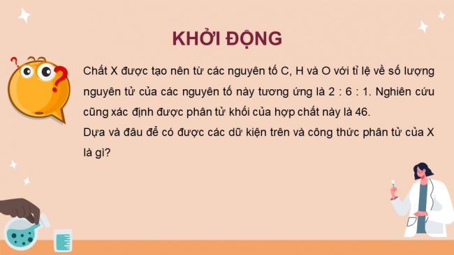 Soạn giáo án điện tử hóa học 11 Cánh diều Bài 10: Công thức phân tử hợp chất hữu cơ