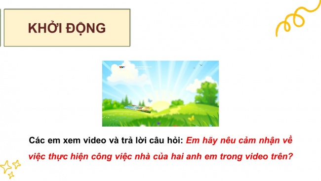 Soạn giáo án điện tử hoạt động trải nghiệm 11 Cánh diều Chủ đề 4: Trách nhiệm với gia đình (P1)