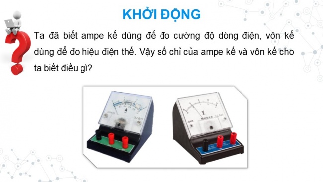 Soạn giáo án điện tử KHTN 8 KNTT Bài 24: Cường độ dòng điện và hiệu điện thế