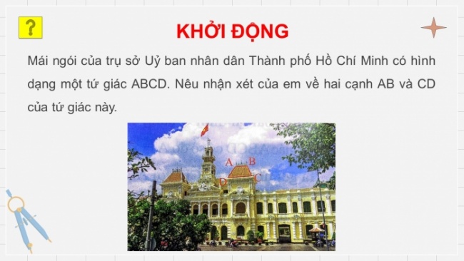 Soạn giáo án điện tử Toán 8 CTST Chương 3 Bài 3: Hình thang - Hình thang cân