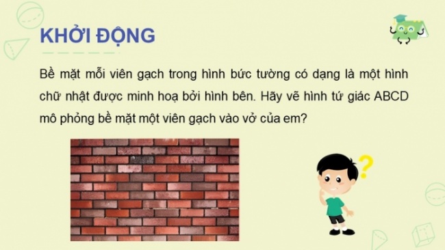 Soạn giáo án điện tử Toán 8 CTST Chương 3 Bài 5: Hình chữ nhật - Hình vuông