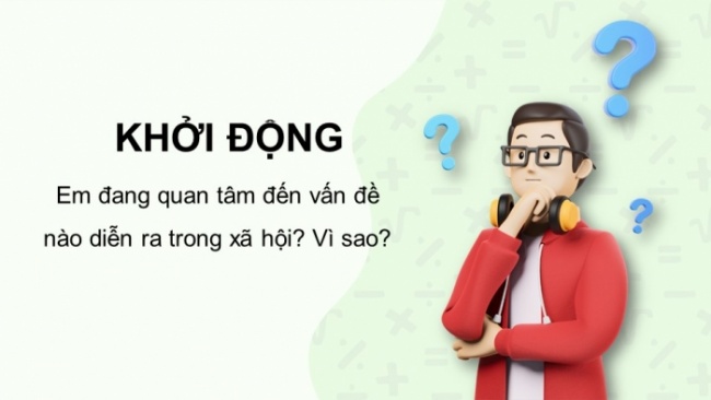 Soạn giáo án điện tử Ngữ văn 8 CTST Bài 5 Nói và nghe: Trình bày ý kiến về một vấn đề xã hội