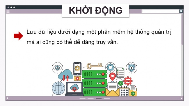 Soạn giáo án điện tử Khoa học máy tính 11 KNTT Bài 12: Hệ quản trị cơ sở dữ liệu và hệ cơ sở dữ liệu